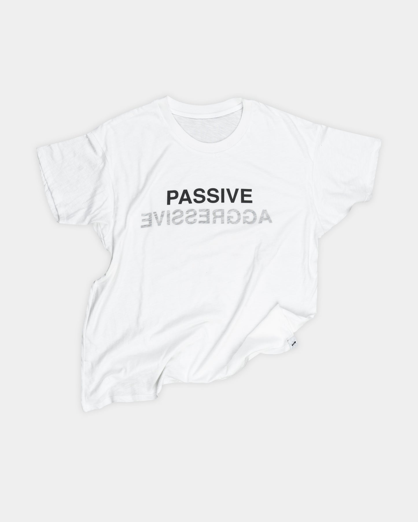Passive Aggressive T-Shirt